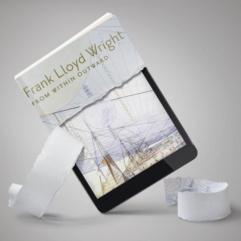 کتاب الکترونیکی - Frank Lloyd Wright From Within Outward - ریچارد لوئیس کلیری Richard Louis Cleary